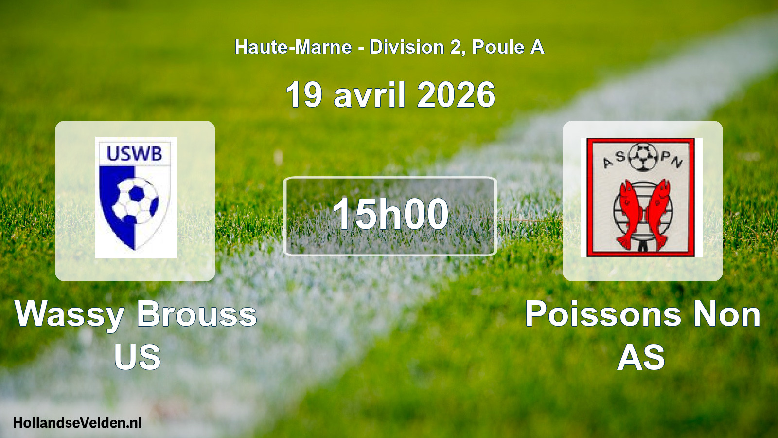Match programmé: Wassy Brouss US - Poissons Non AS (19 avril 2026)