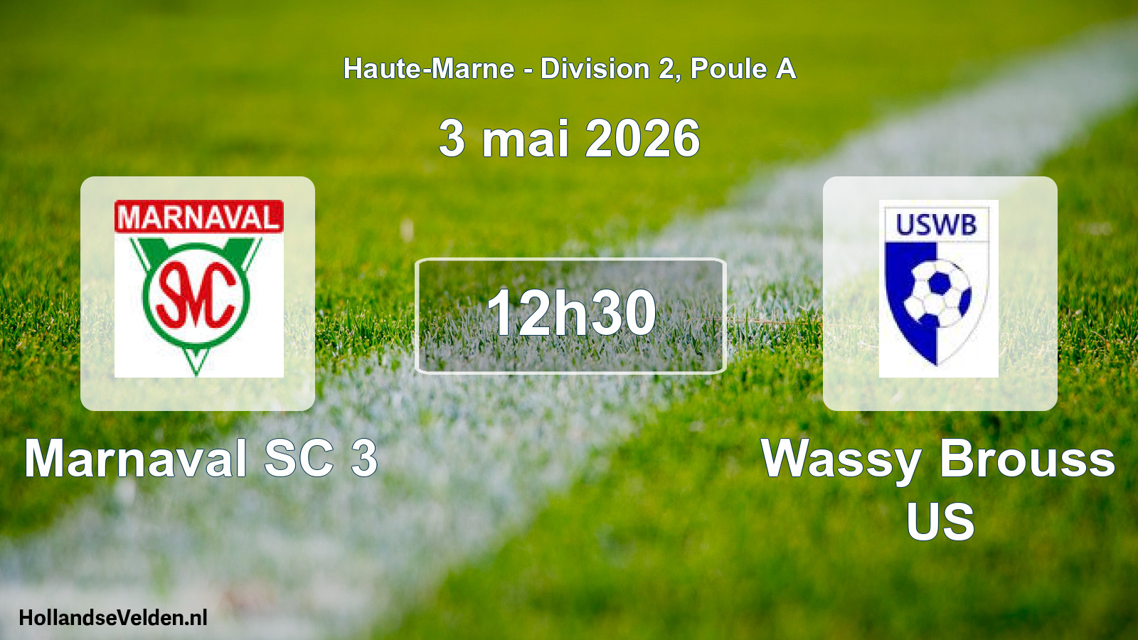 Match programmé: Marnaval SC 3 - Wassy Brouss US (3 mai 2026)