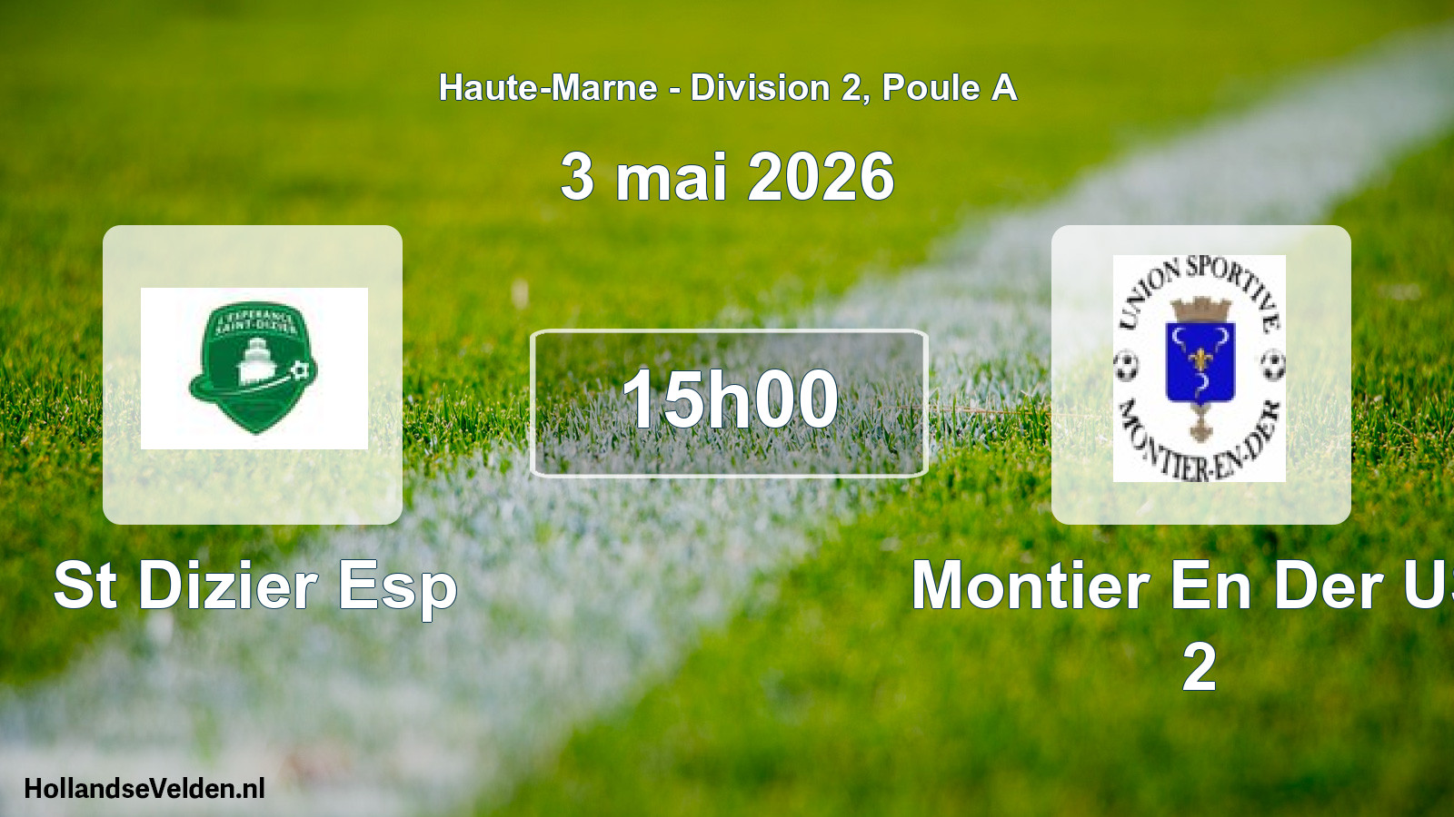 Match programmé: St Dizier Esp - Montier En Der US 2 (3 mai 2026)