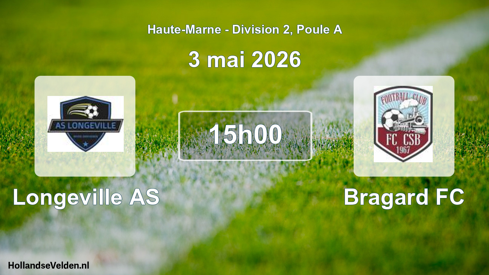 Match programmé: Longeville AS - Bragard FC (3 mai 2026)