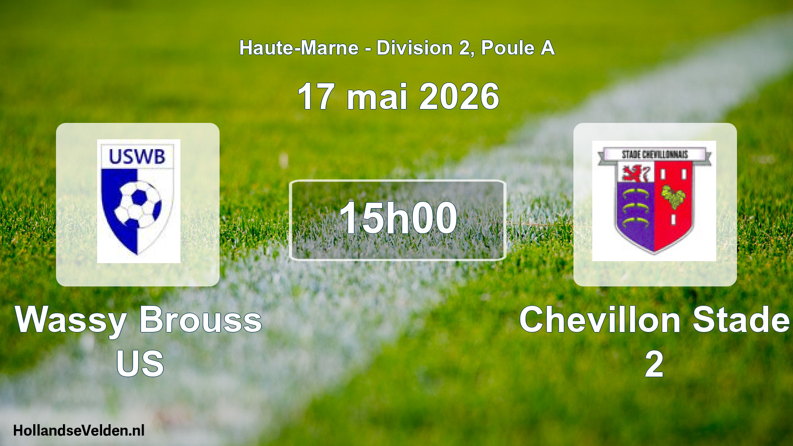 Scheduled Match: Wassy Brouss US - Chevillon Stade 2 (17 May 2026)