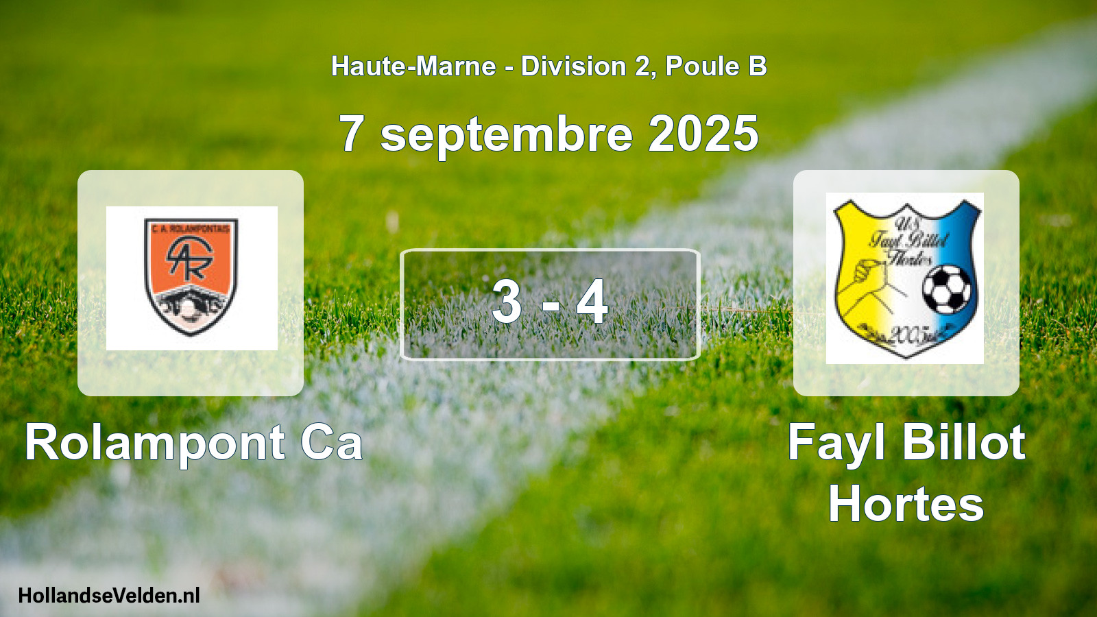 Total number of matches played: Rolampont Ca - Fayl Billot Hortes 3 - 4 (7 September 2025)