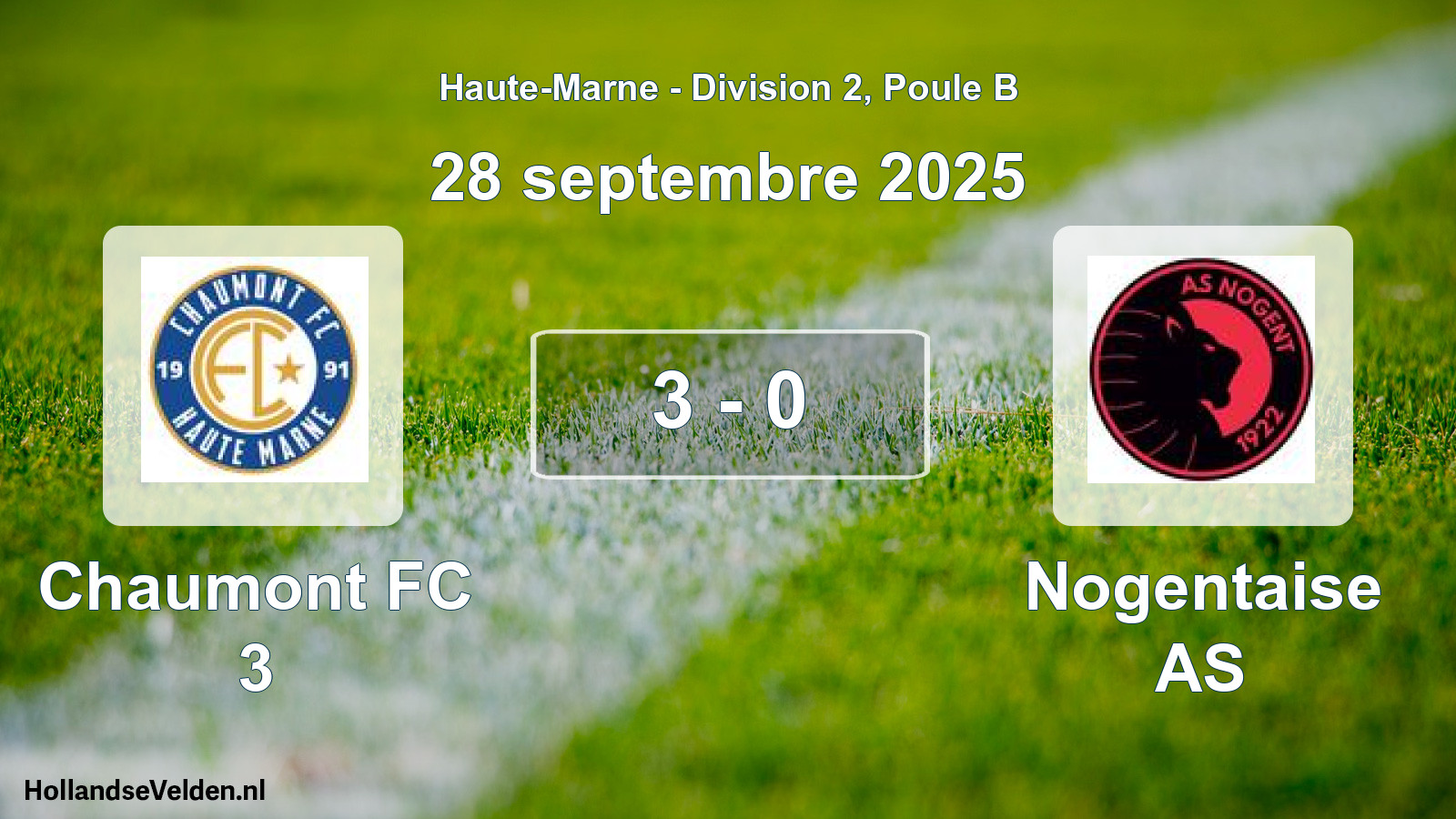 Gespeelde wedstrijd: Chaumont FC 3 - Nogentaise AS 3 - 0 (28 september 2025)