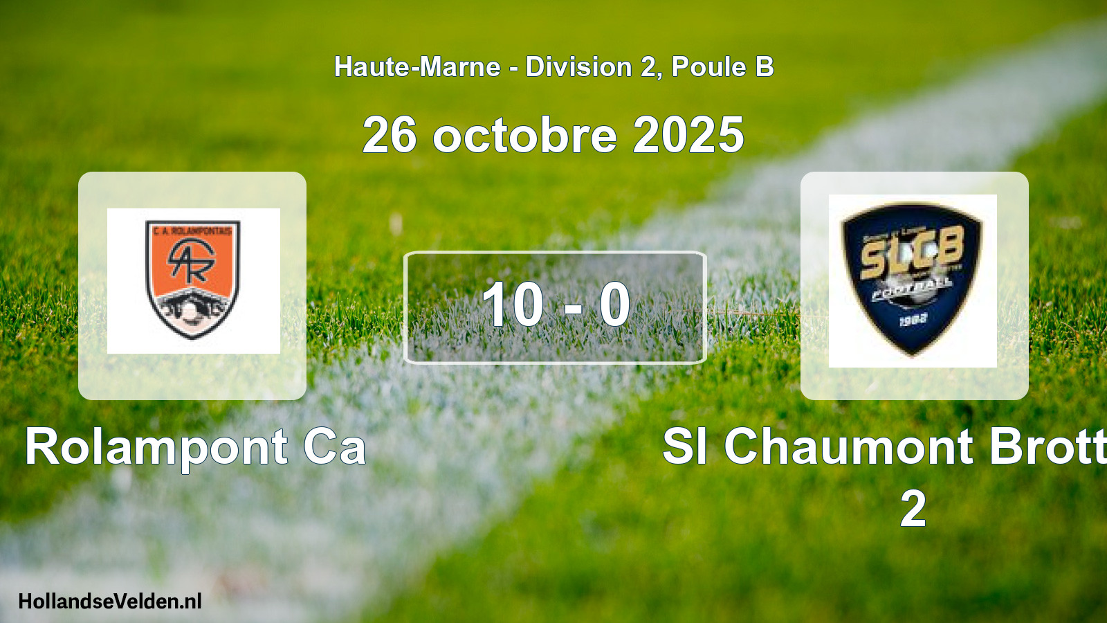 Match joué: Rolampont Ca - Sl Chaumont Brottes 2 10 - 0 (26 octobre 2025)