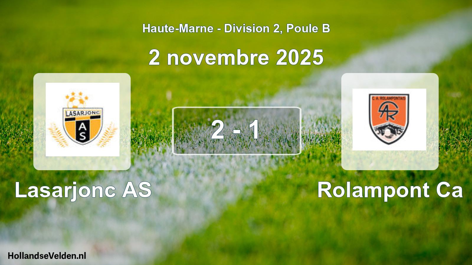 Match joué: Lasarjonc AS - Rolampont Ca 2 - 1 (2 novembre 2025)