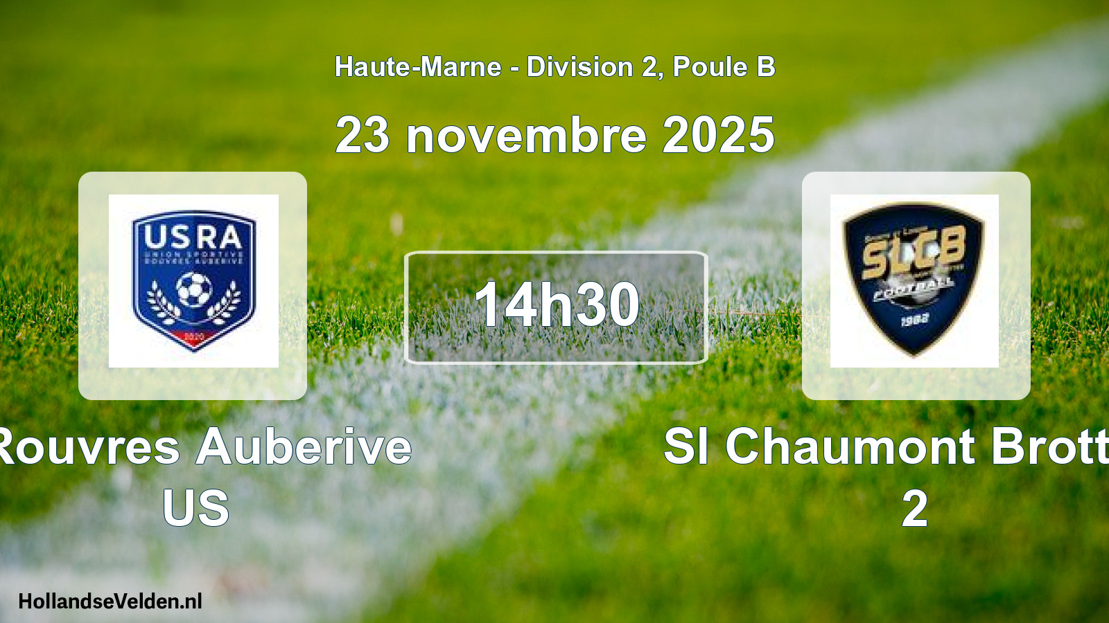 Match programmé: Rouvres Auberive US - Sl Chaumont Brottes 2 (23 novembre 2025)