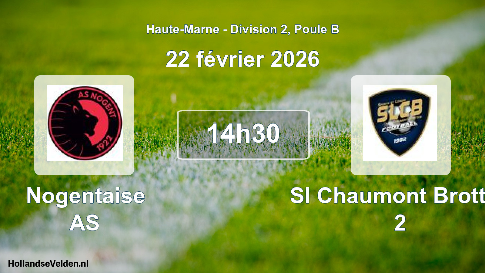 Match programmé: Nogentaise AS - Sl Chaumont Brottes 2 (22 février 2026)