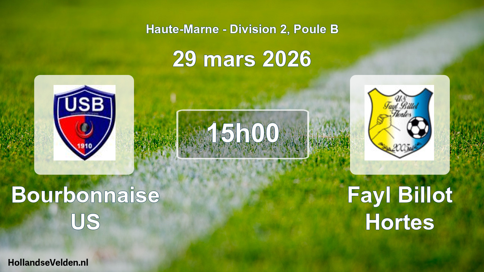Scheduled Match: Bourbonnaise US - Fayl Billot Hortes (29 March 2026)