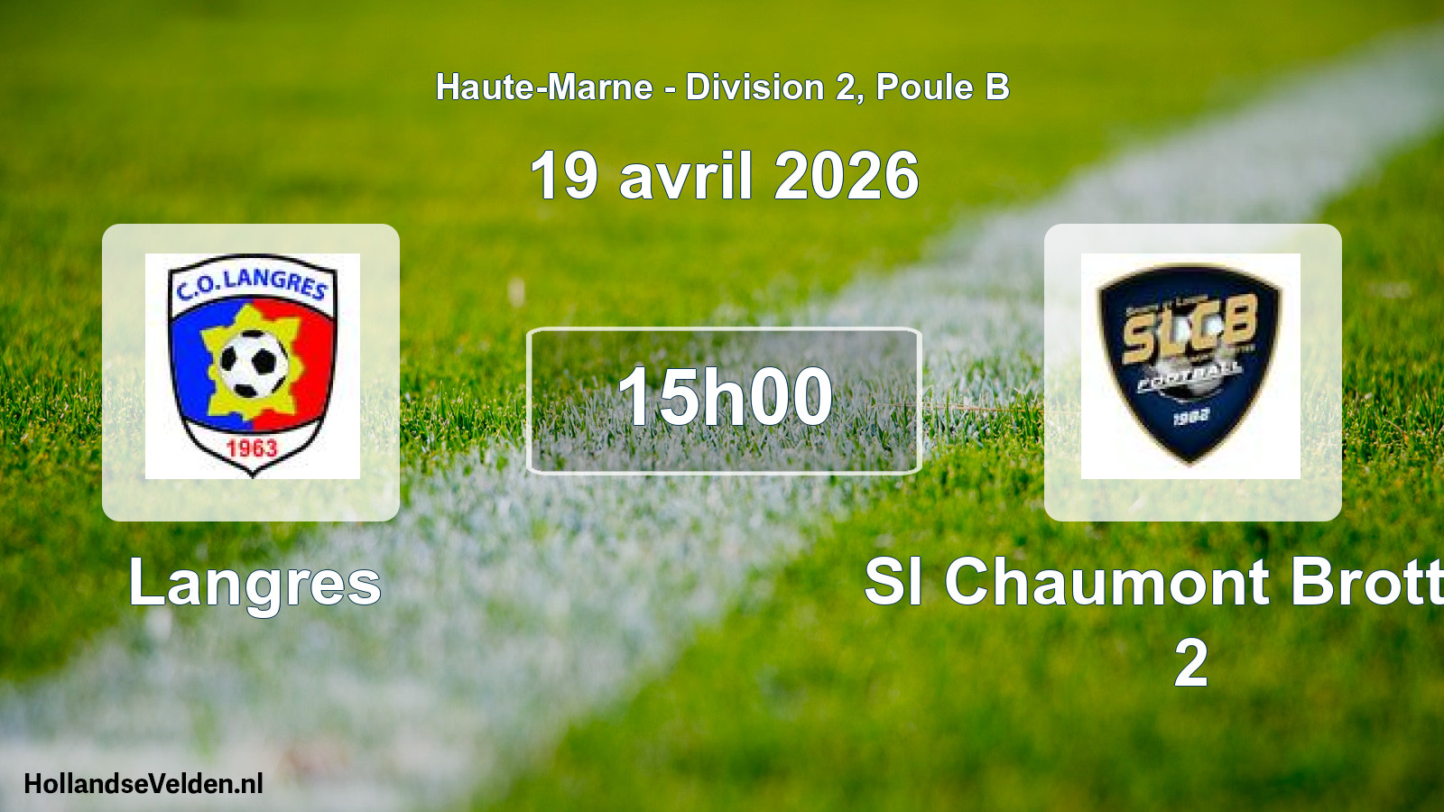 Scheduled Match: Langres - Sl Chaumont Brottes 2 (19 April 2026)