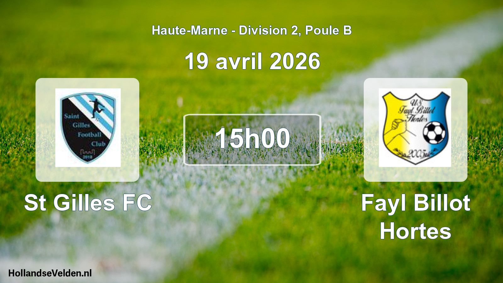 Scheduled Match: St Gilles FC - Fayl Billot Hortes (19 April 2026)