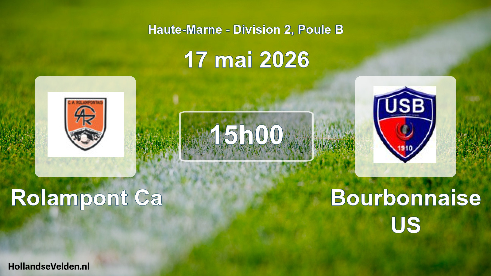 Scheduled Match: Rolampont Ca - Bourbonnaise US (17 May 2026)