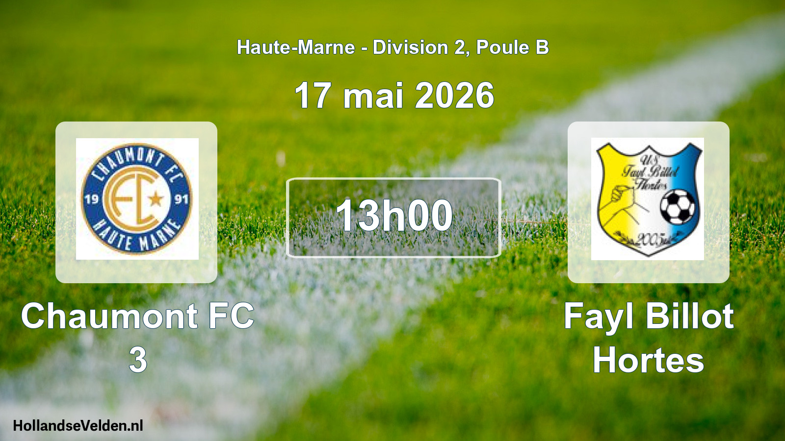 Match programmé: Chaumont FC 3 - Fayl Billot Hortes (17 mai 2026)