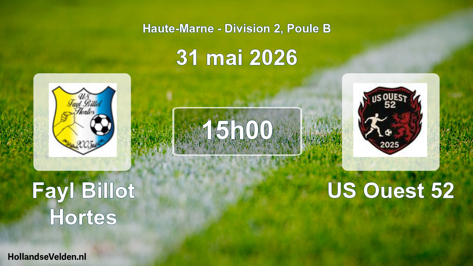 Match programmé: Fayl Billot Hortes - US Ouest 52 (31 mai 2026)