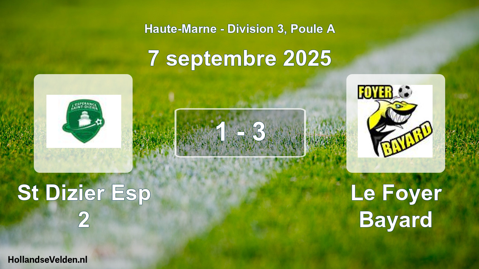 Match joué: St Dizier Esp 2 - Le Foyer Bayard 1 - 3 (7 septembre 2025)