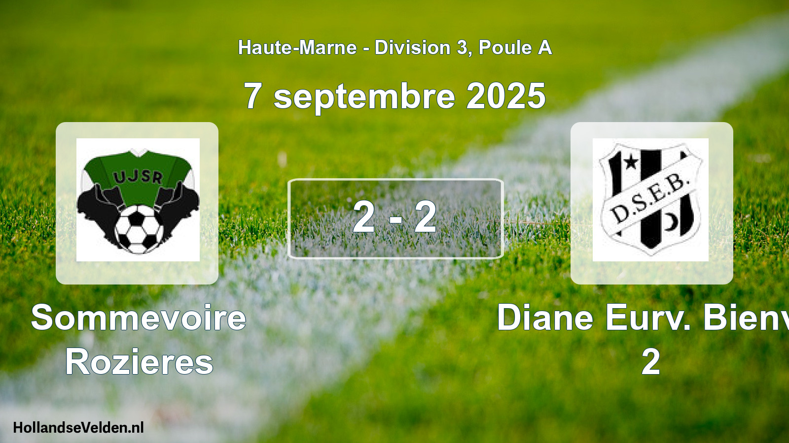 Match joué: Sommevoire Rozieres - Diane Eurv. Bienv. 2 2 - 2 (7 septembre 2025)