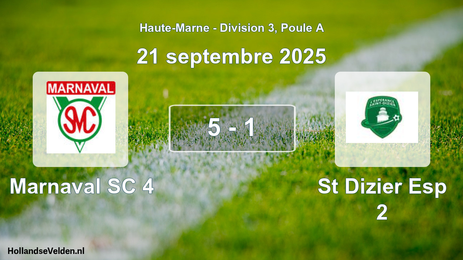 Match joué: Marnaval SC 4 - St Dizier Esp 2 5 - 1 (21 septembre 2025)