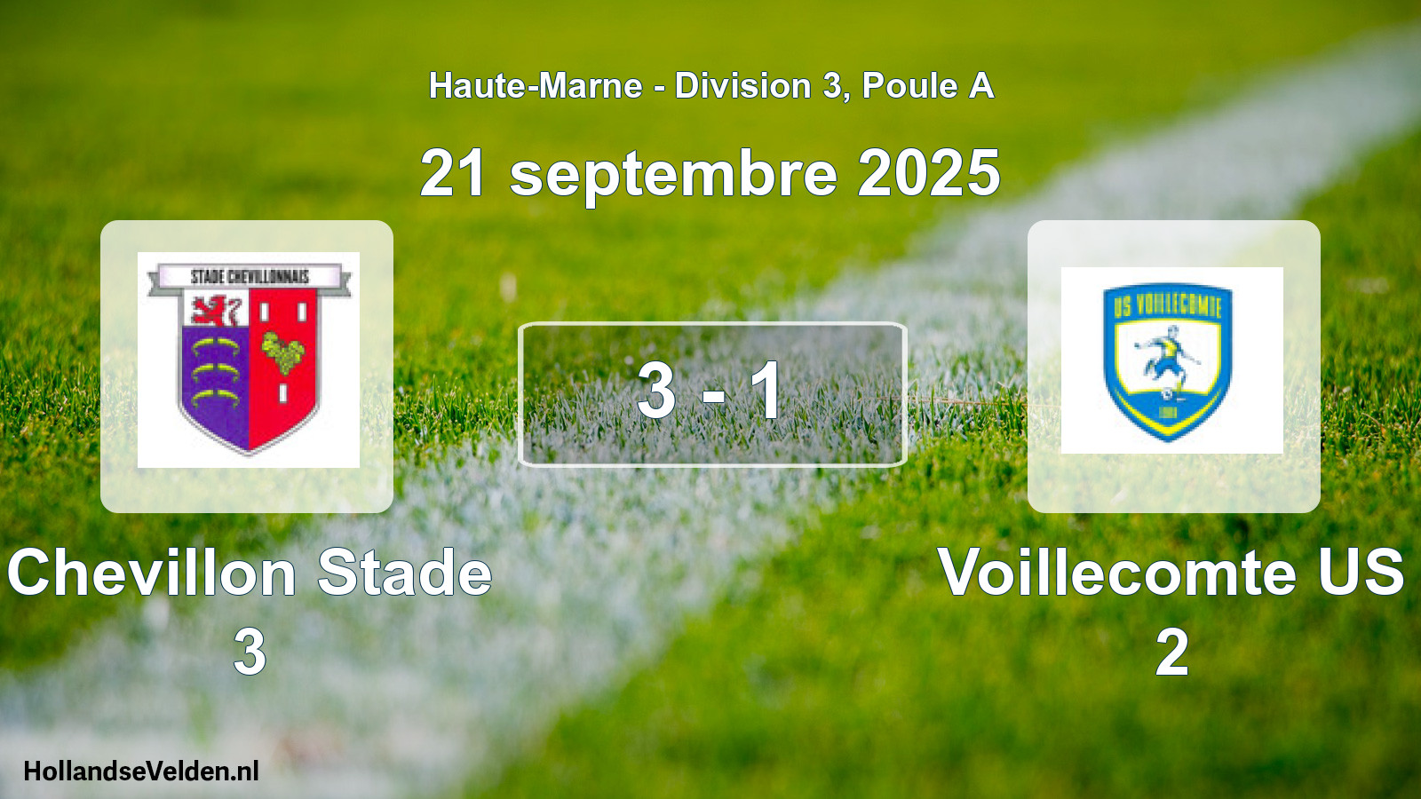 Match joué: Chevillon Stade 3 - Voillecomte US 2 3 - 1 (21 septembre 2025)