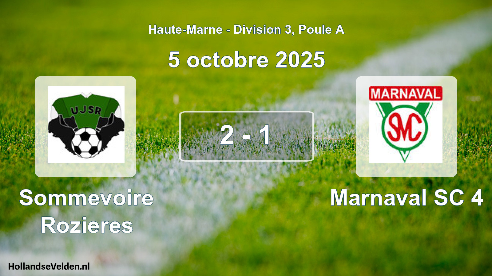 Match joué: Sommevoire Rozieres - Marnaval SC 4 2 - 1 (5 octobre 2025)