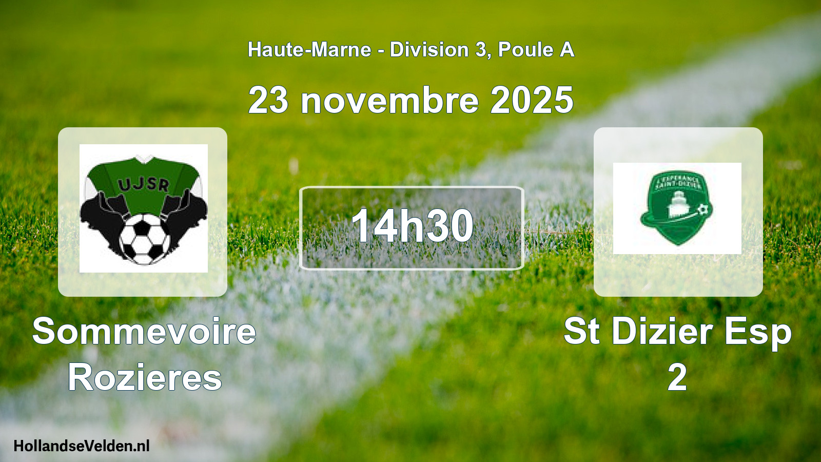 Match programmé: Sommevoire Rozieres - St Dizier Esp 2 (23 novembre 2025)