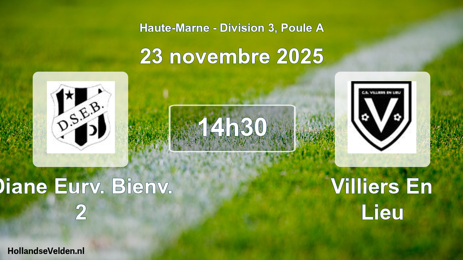 Match programmé: Diane Eurv. Bienv. 2 - Villiers En Lieu (23 novembre 2025)