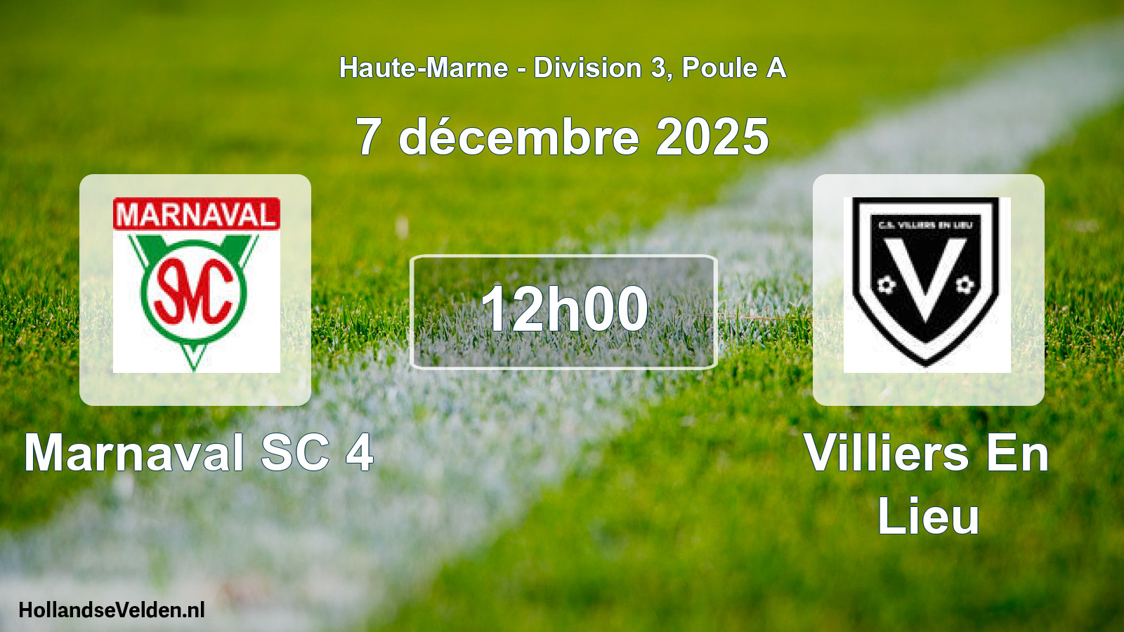 Scheduled Match: Marnaval SC 4 - Villiers En Lieu (7 December 2025)