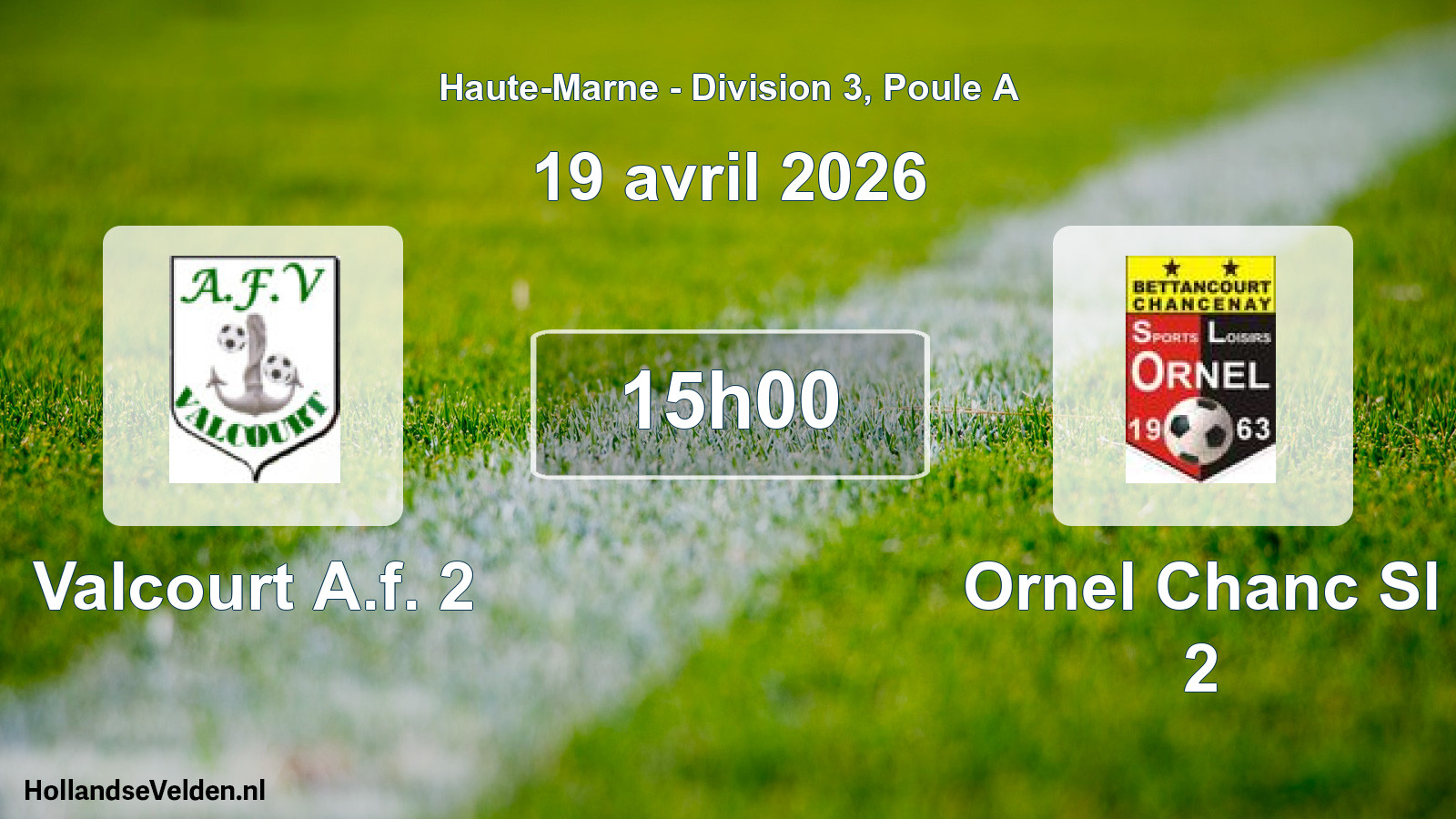 Match programmé: Valcourt A.f. 2 - Ornel Chanc Sl 2 (19 avril 2026)