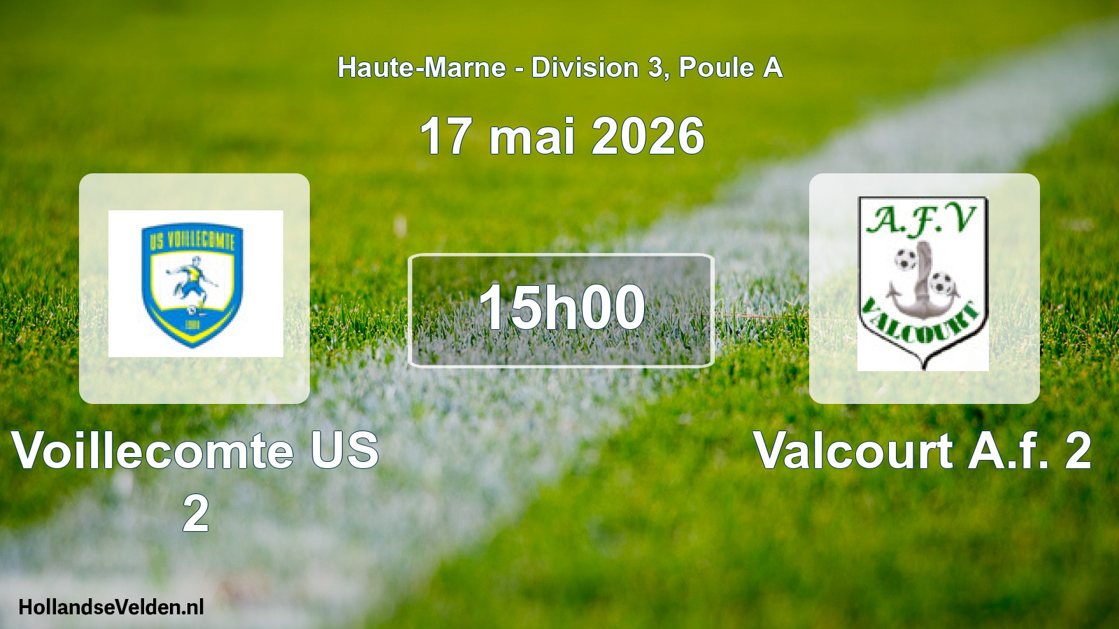 Geplande wedstrijd: Voillecomte US 2 - Valcourt A.f. 2 (17 mei 2026)