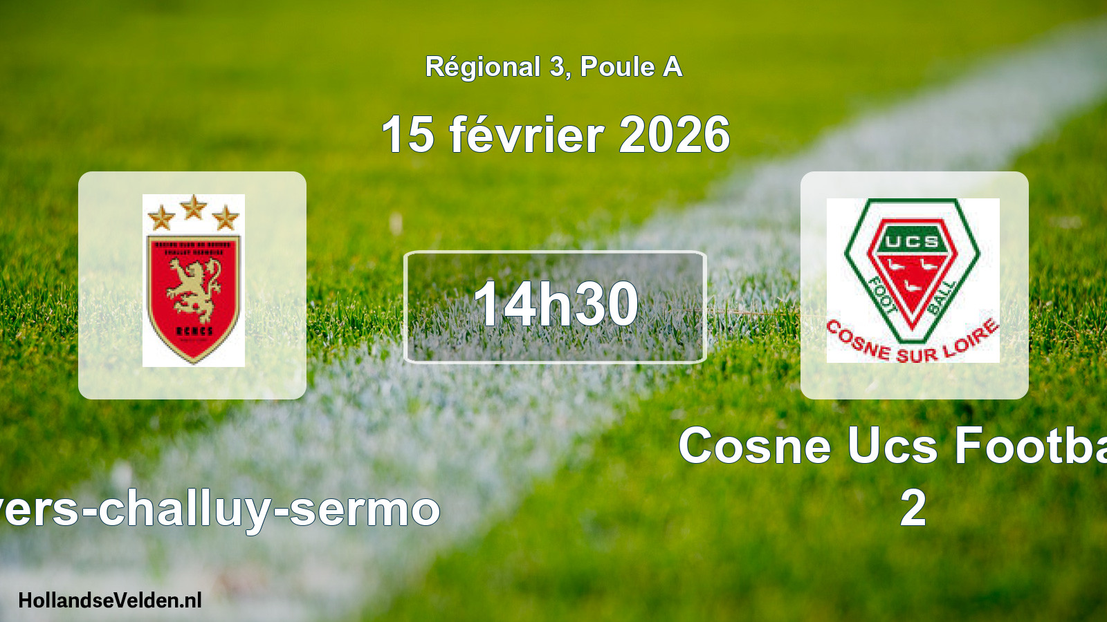 Geplande wedstrijd: Nevers-challuy-sermo - Cosne Ucs Football 2 (15 février 2026)