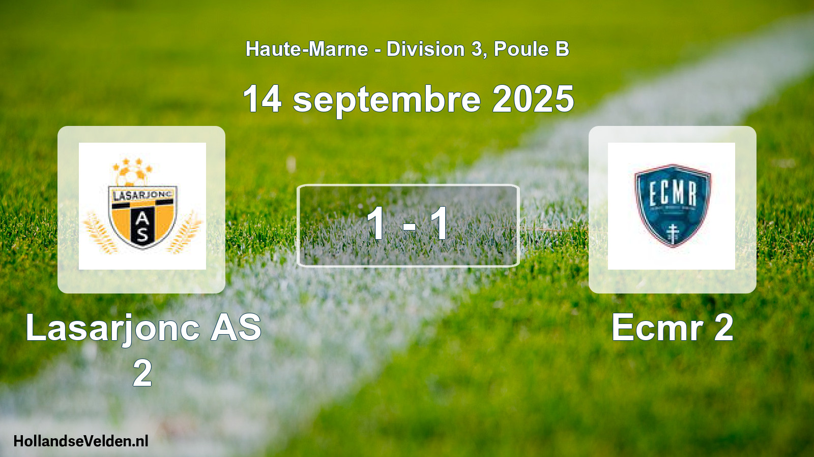 Gespeelde wedstrijd: Lasarjonc AS 2 - Ecmr 2 1 - 1 (14 september 2025)