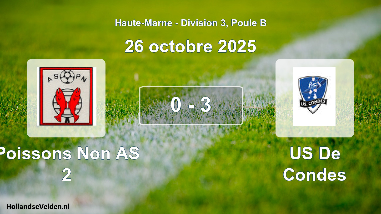 Total number of matches played: Poissons Non AS 2 - US De Condes 0 - 3 (26 October 2025)