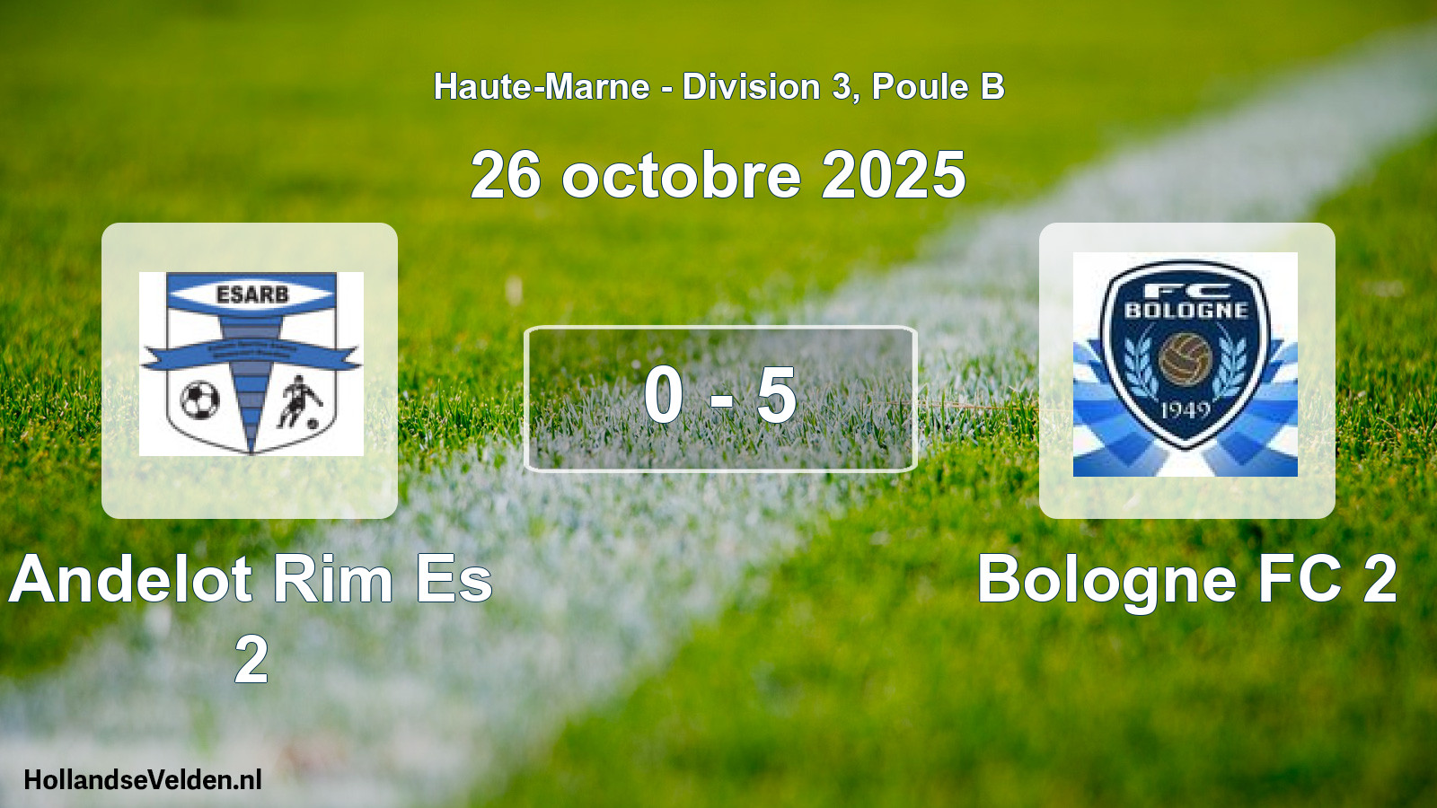 Match joué: Andelot Rim Es 2 - Bologne FC 2 0 - 5 (26 octobre 2025)