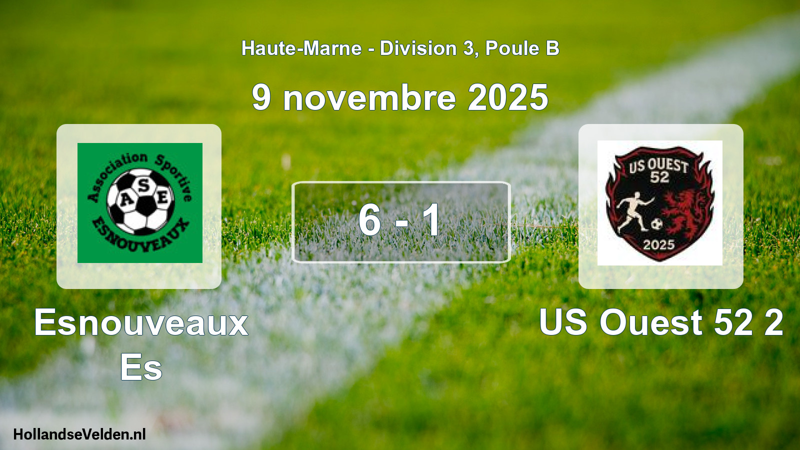 Total number of matches played: Esnouveaux Es - US Ouest 52 2 6 - 1 (9 November 2025)
