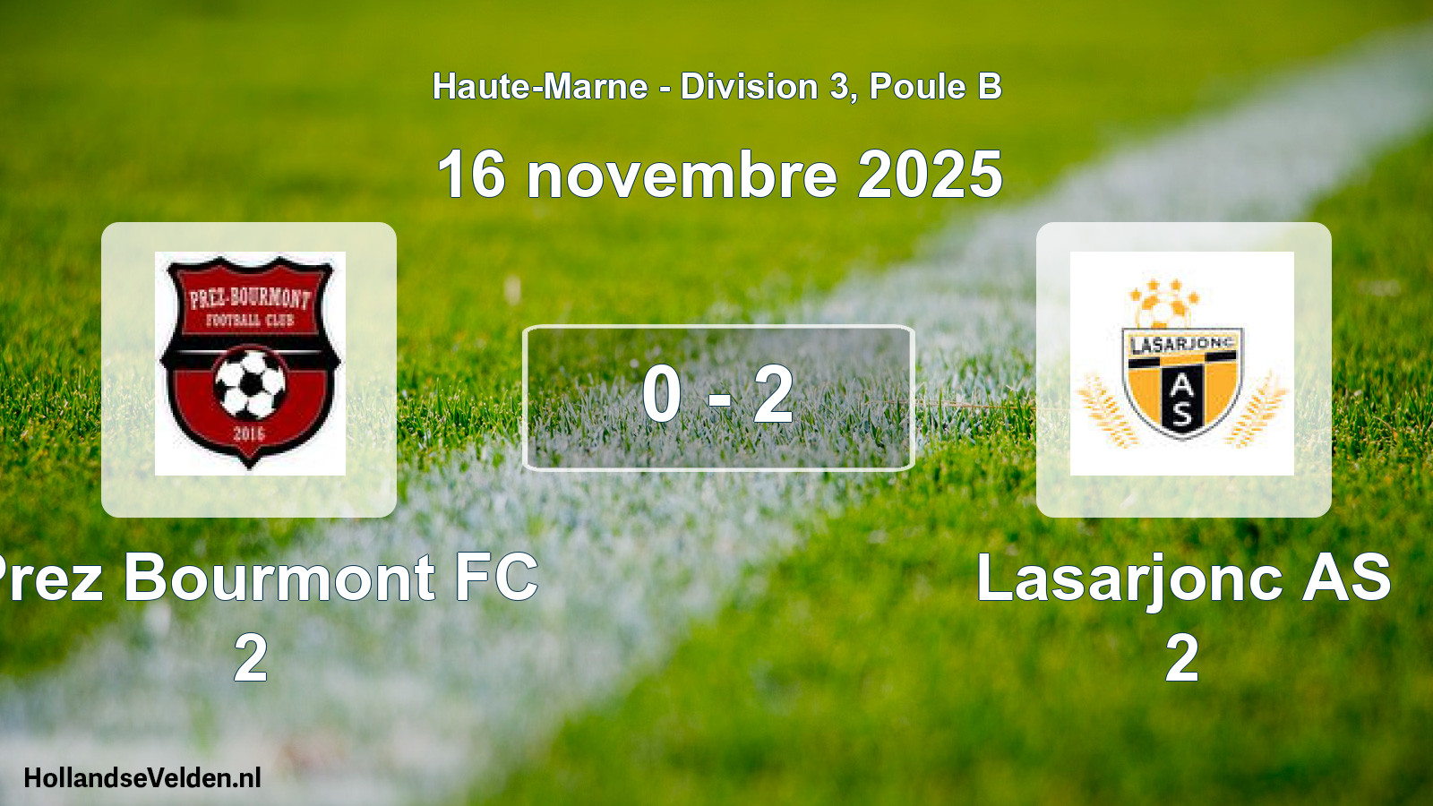 Match joué: Prez Bourmont FC 2 - Lasarjonc AS 2 0 - 2 (16 novembre 2025)