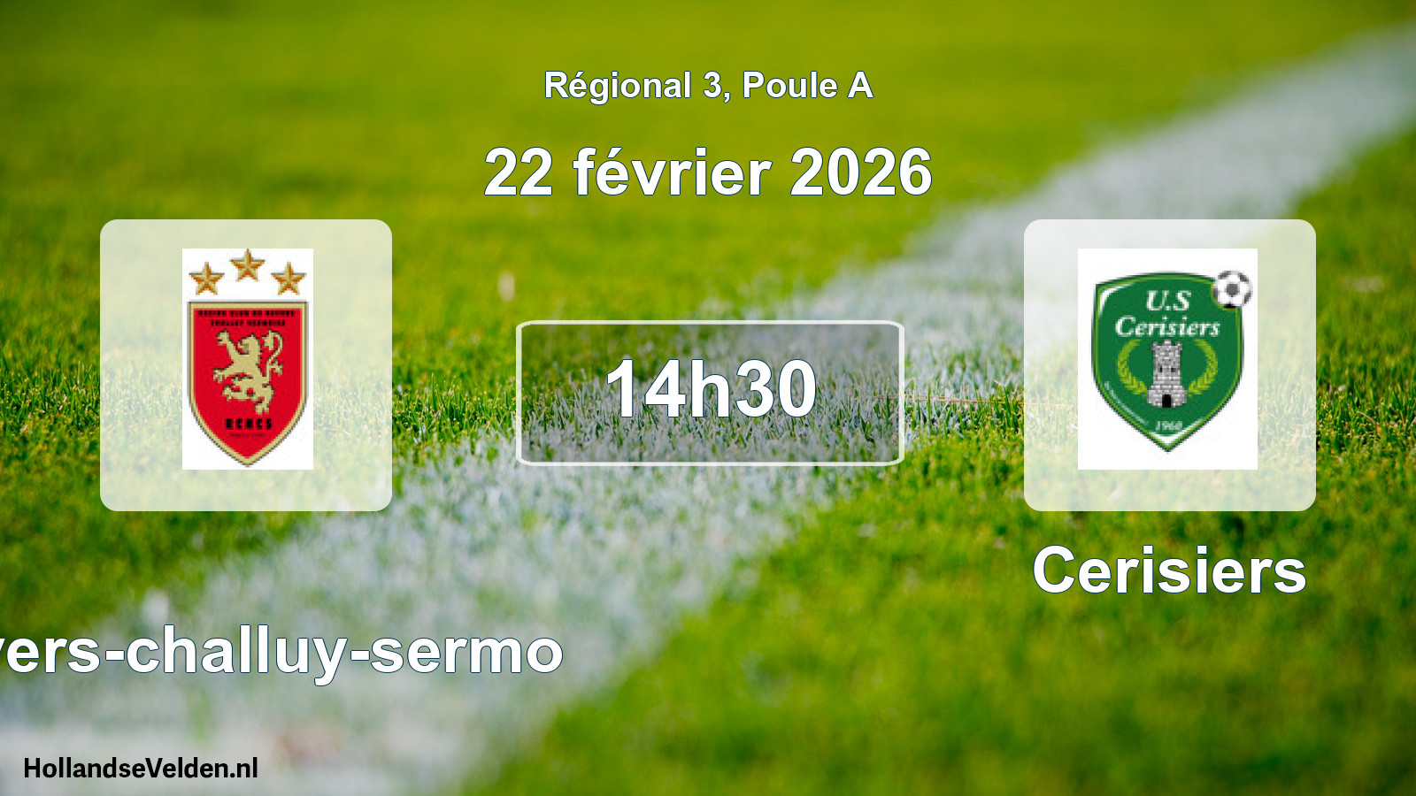 Geplande wedstrijd: Nevers-challuy-sermo - Cerisiers (22 février 2026)