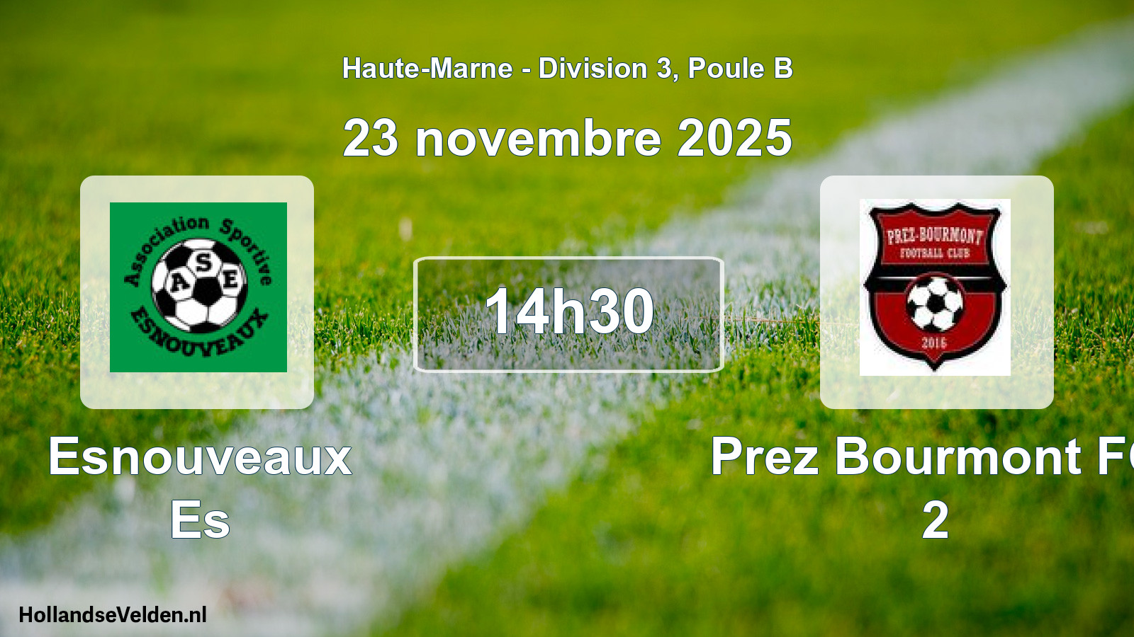 Match programmé: Esnouveaux Es - Prez Bourmont FC 2 (23 novembre 2025)