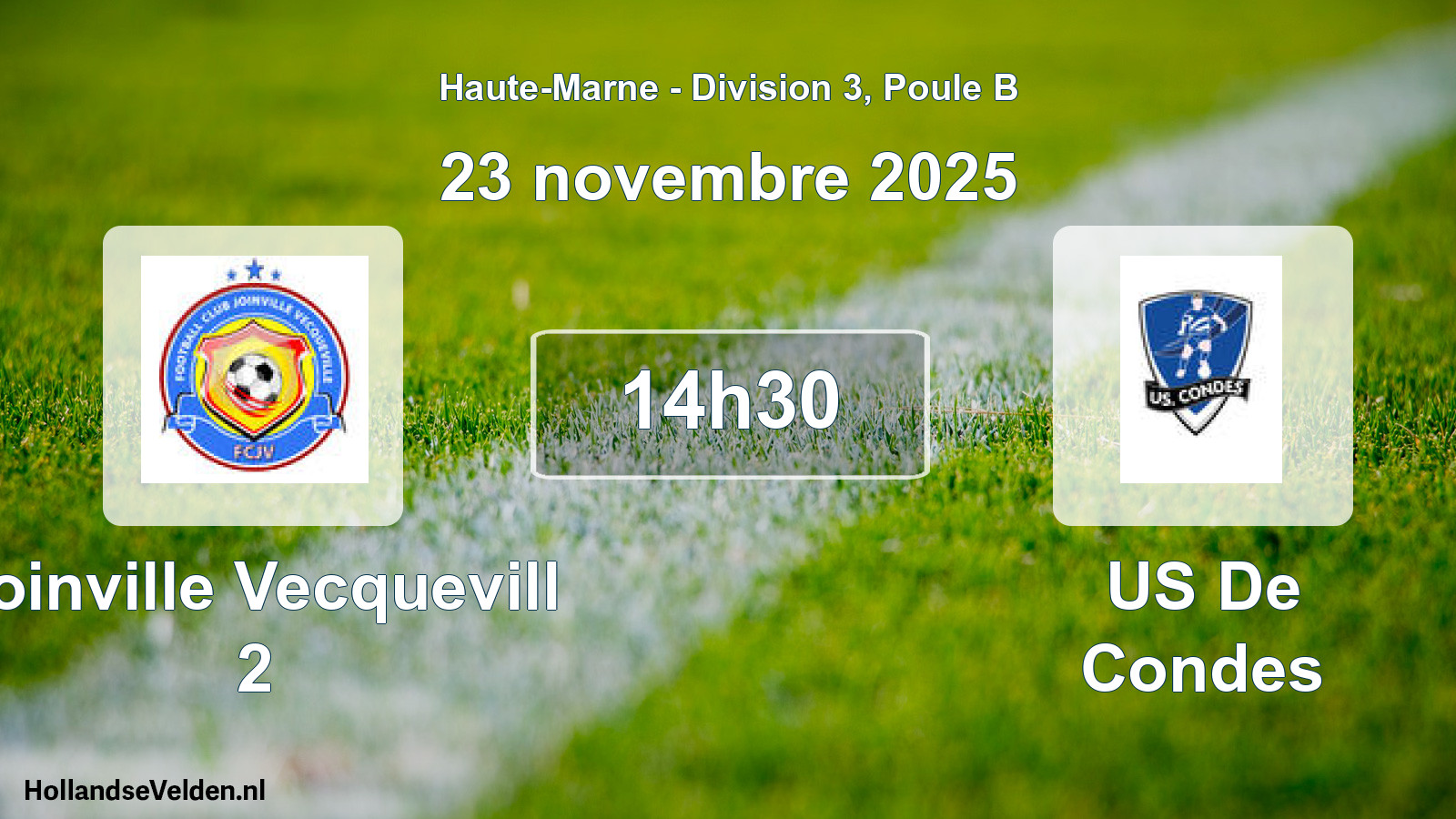 Match programmé: Joinville Vecquevill 2 - US De Condes (23 novembre 2025)