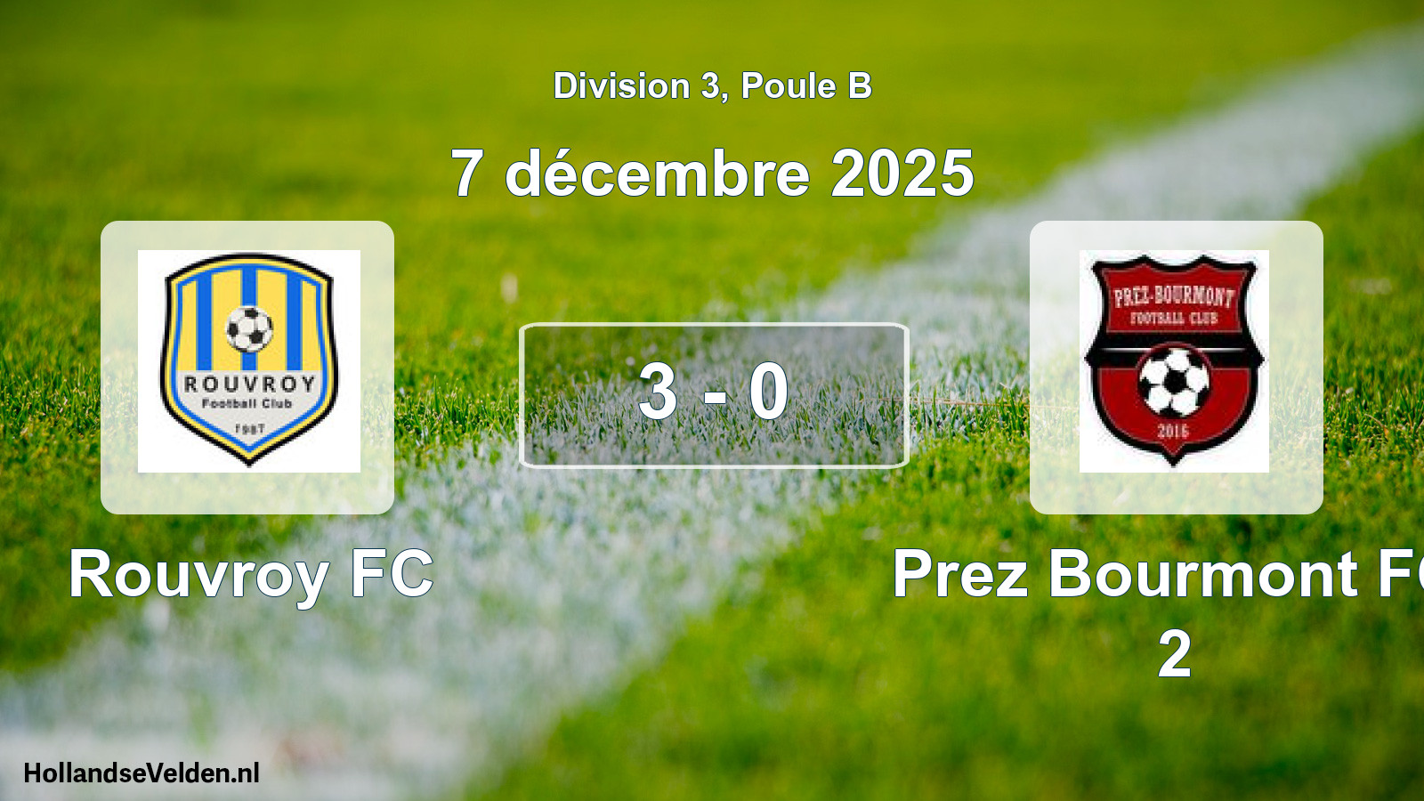 Match joué: Rouvroy FC - Prez Bourmont FC 2 3 - 0 (7 décembre 2025)
