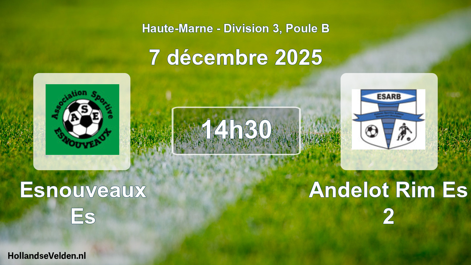 Geplande wedstrijd: Esnouveaux Es - Andelot Rim Es 2 (7 december 2025)