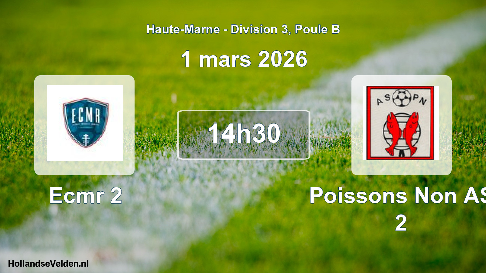 Scheduled Match: Ecmr 2 - Poissons Non AS 2 (1 March 2026)