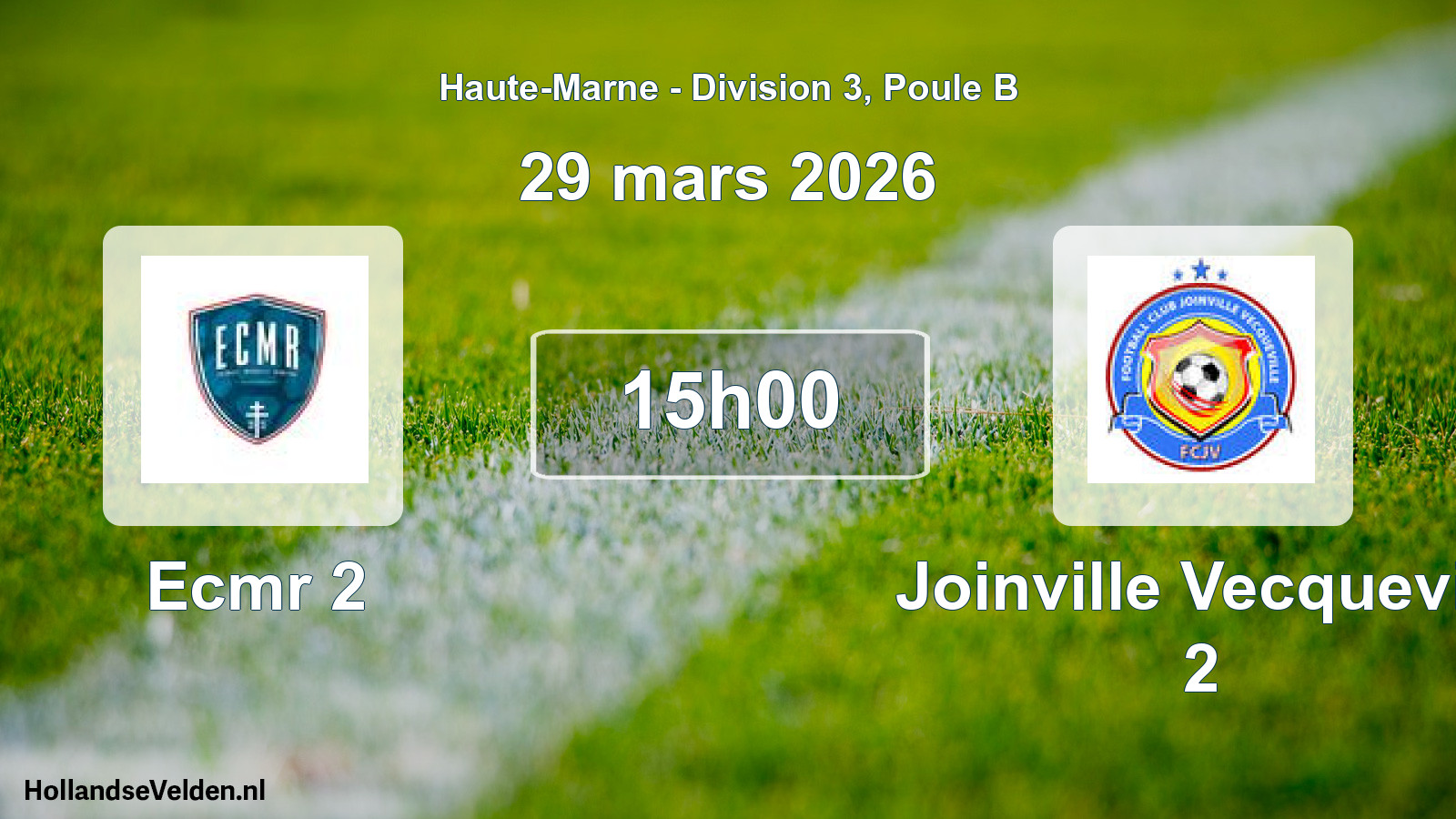 Match programmé: Ecmr 2 - Joinville Vecquevill 2 (29 mars 2026)
