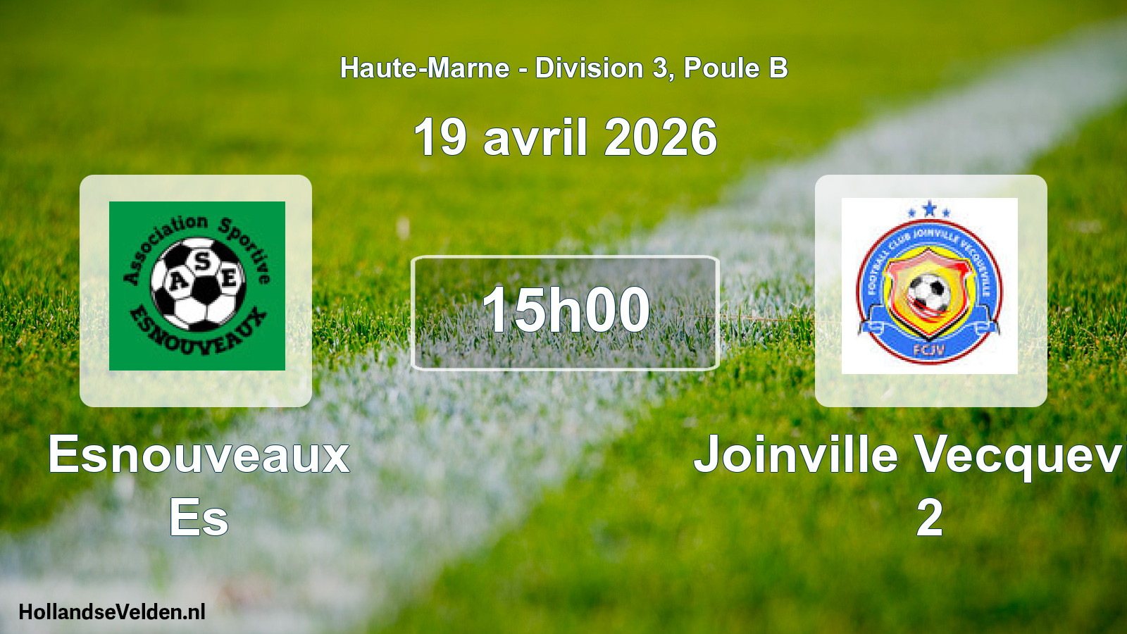 Geplande wedstrijd: Esnouveaux Es - Joinville Vecquevill 2 (19 april 2026)