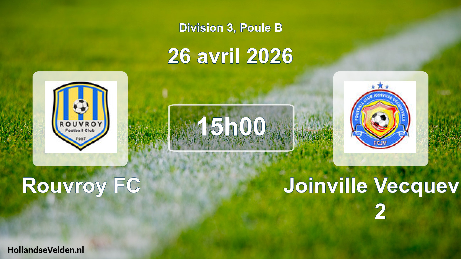 Match programmé: Rouvroy FC - Joinville Vecquevill 2 (26 avril 2026)