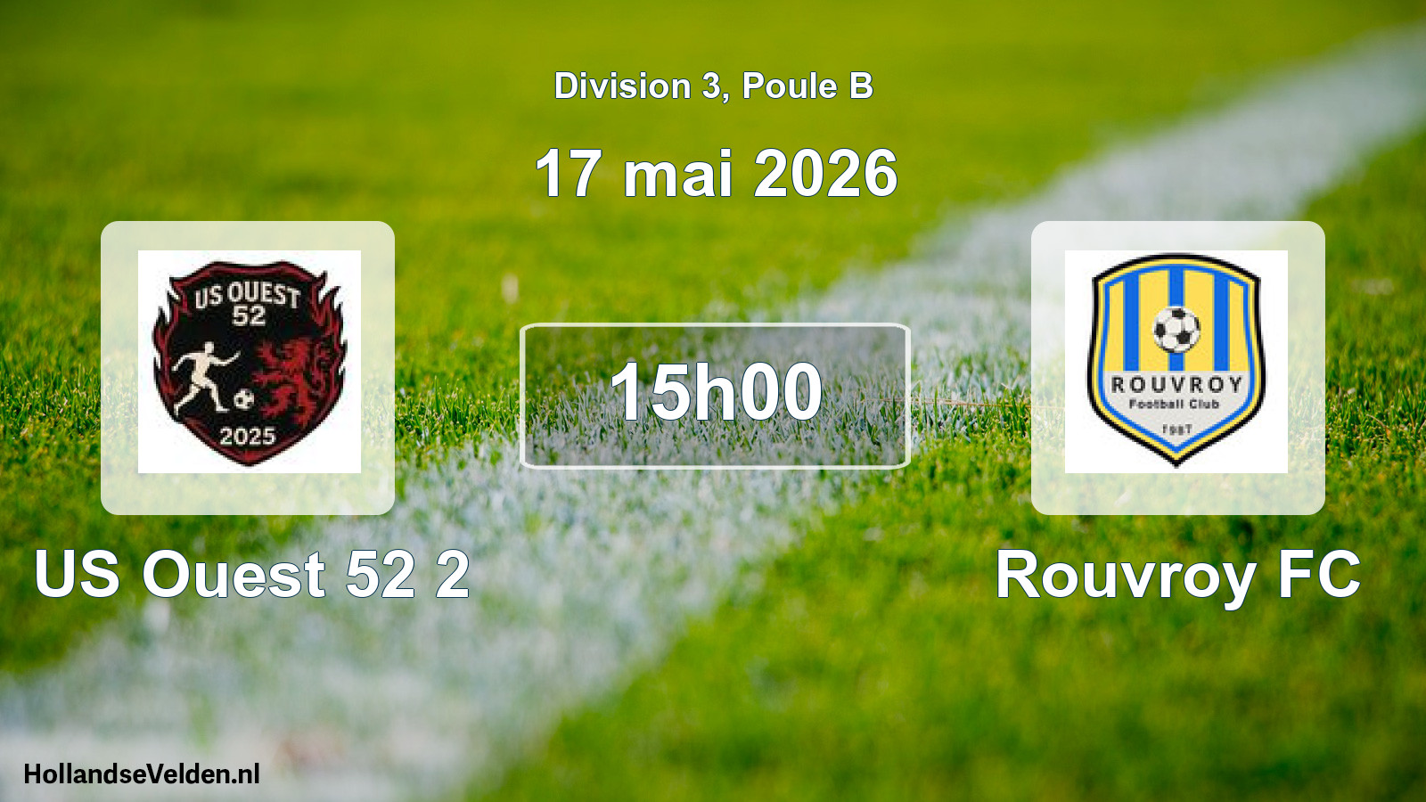 Match programmé: US Ouest 52 2 - Rouvroy FC (17 mai 2026)