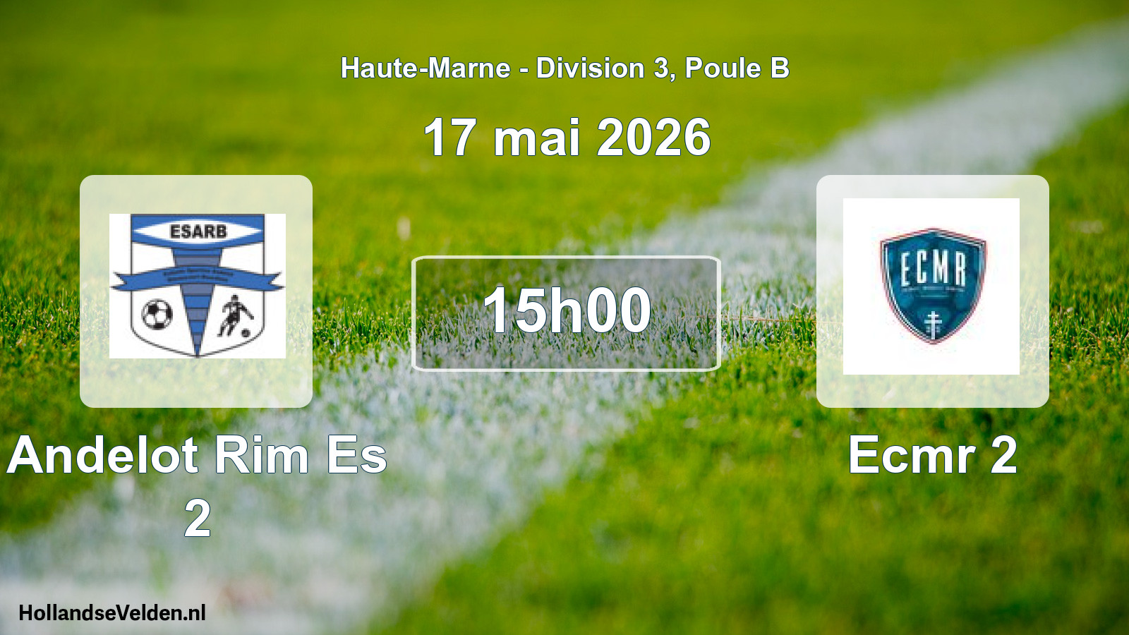 Scheduled Match: Andelot Rim Es 2 - Ecmr 2 (17 May 2026)