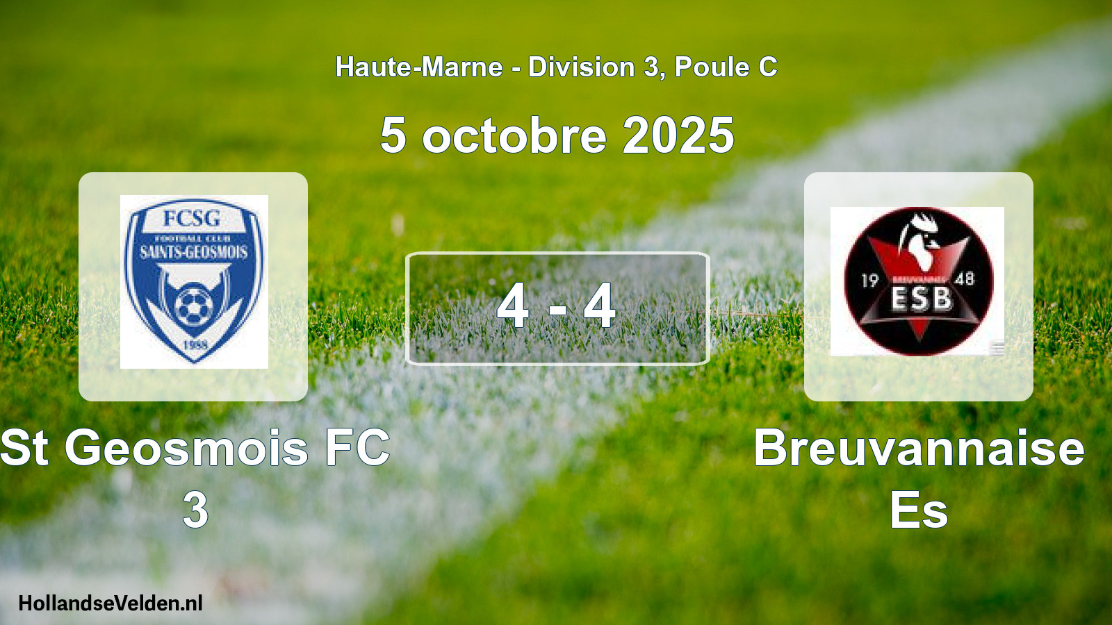 Match joué: St Geosmois FC 3 - Breuvannaise Es 4 - 4 (5 octobre 2025)
