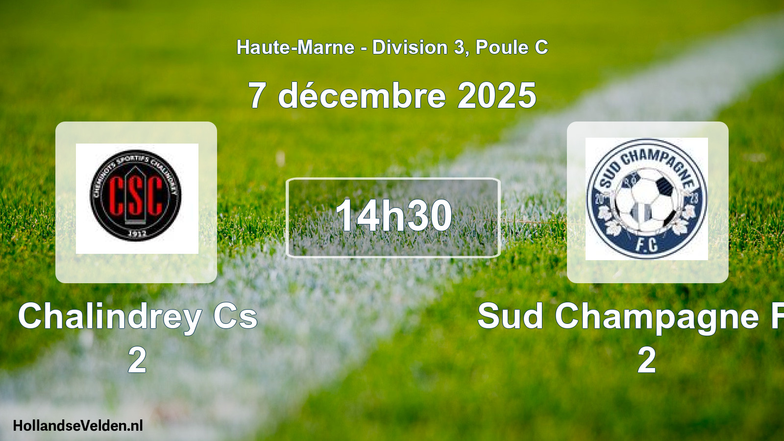 Match programmé: Chalindrey Cs 2 - Sud Champagne FC 2 (7 décembre 2025)