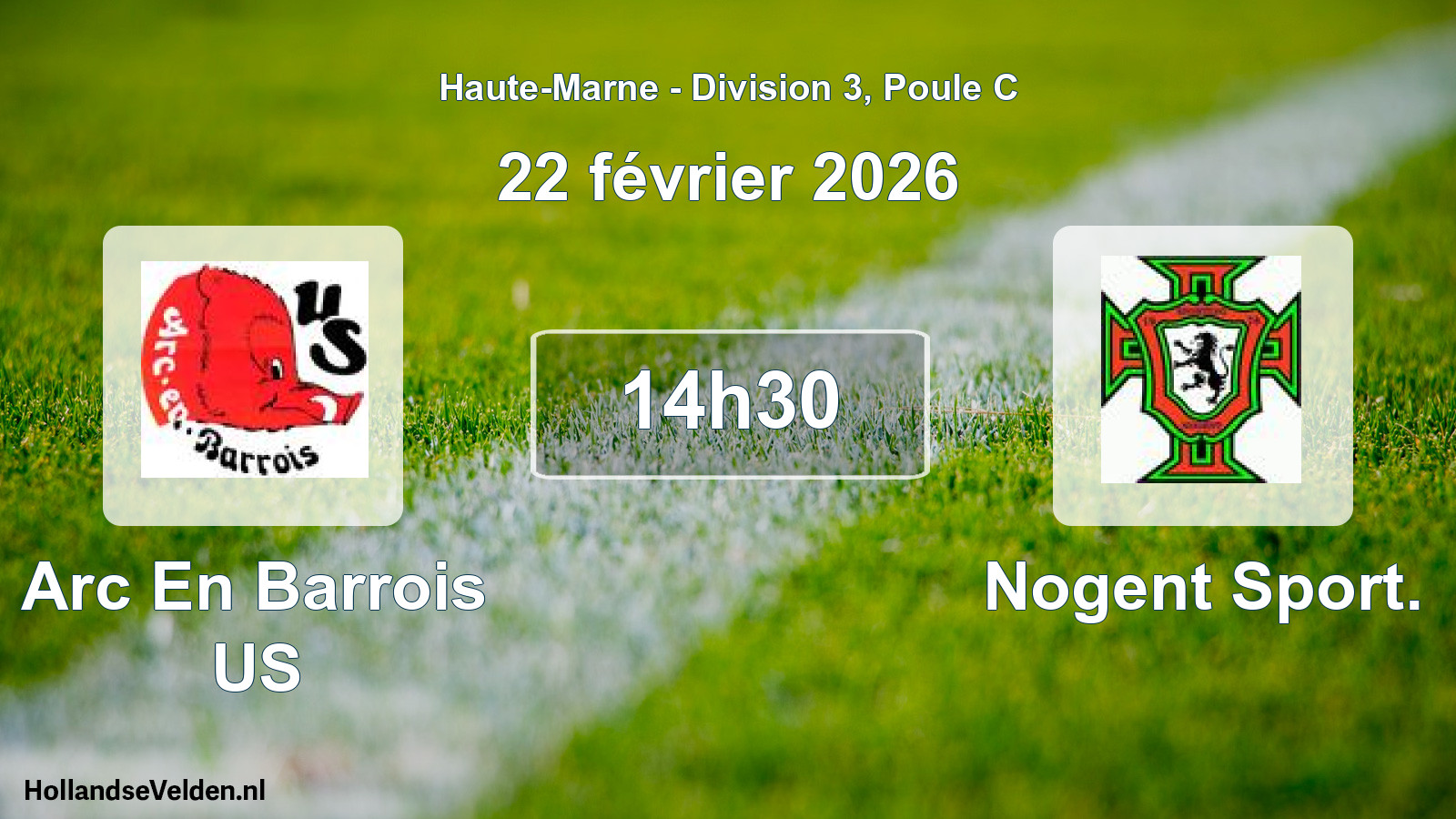 Scheduled Match: Arc En Barrois US - Nogent Sport. (22 February 2026)