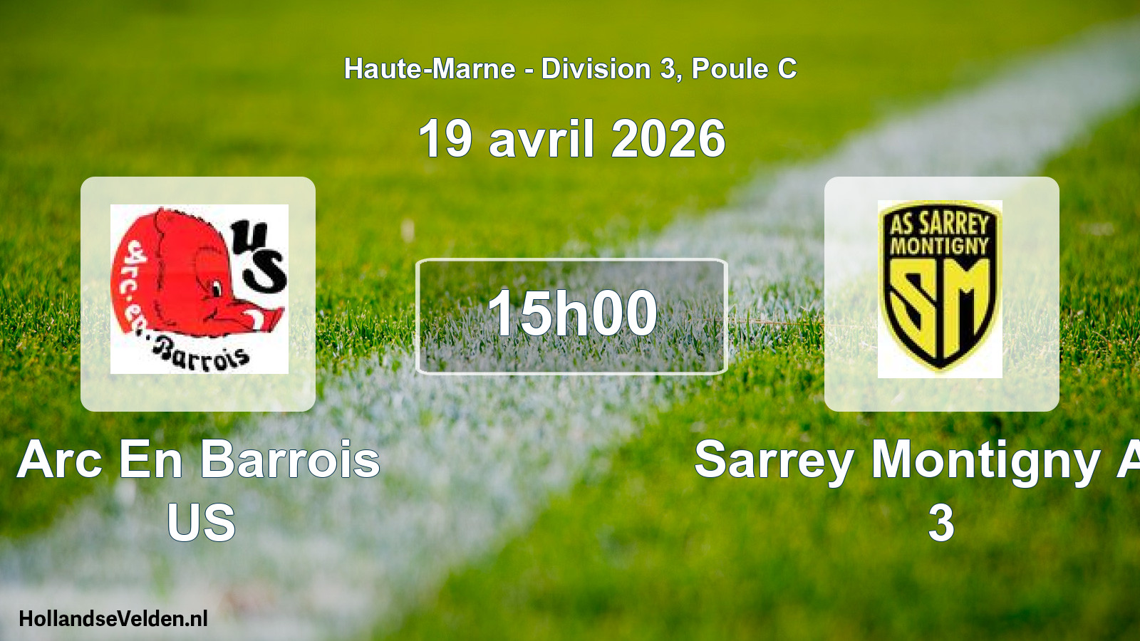 Match programmé: Arc En Barrois US - Sarrey Montigny AS 3 (19 avril 2026)