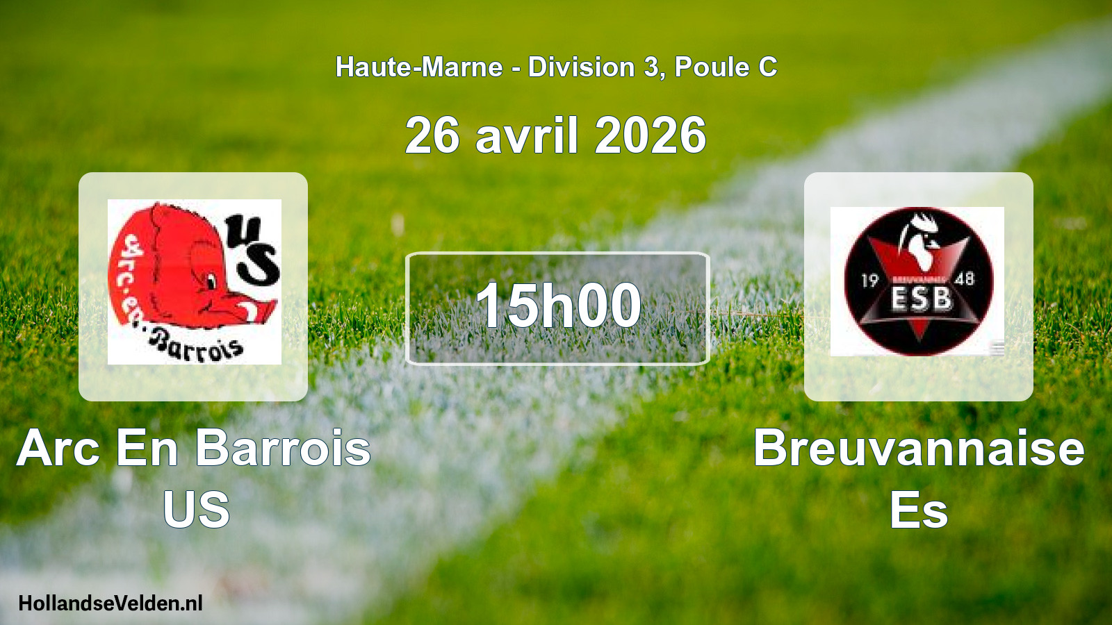 Match programmé: Arc En Barrois US - Breuvannaise Es (26 avril 2026)