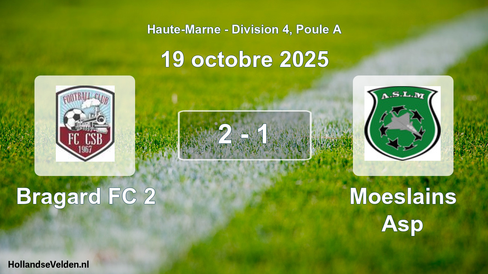 Match joué: Bragard FC 2 - Moeslains Asp 2 - 1 (19 octobre 2025)